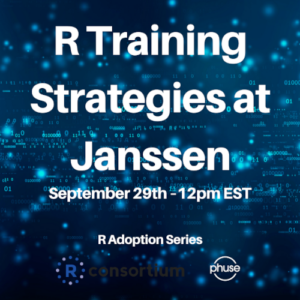 R-Training-Strategies-at-Janssen-R-Adoption-Webinar-Series-Graphic